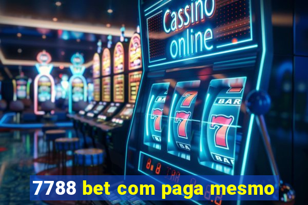 7788 bet com paga mesmo